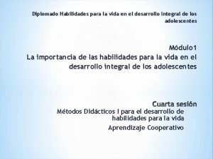 Diplomado Habilidades para la vida en el desarrollo