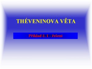 Théveninova věta řešené příklady