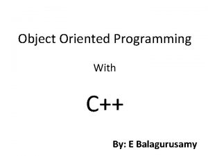 E balagurusamy object oriented programming with c++ E balagurusamy object oriented programming with c++