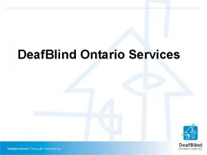 Deaf Blind Ontario Services Deafblindness A Distinct Disability