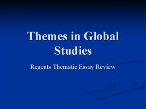 Global regents thematic essay topics