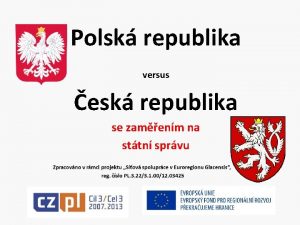 Polsk republika versus esk republika se zamenm na