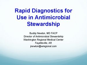 Rapid Diagnostics for Use in Antimicrobial Stewardship Buddy