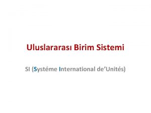 Uluslararası birim sistemleri