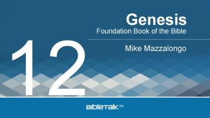 12 Genesis Foundation Book of the Bible Mike