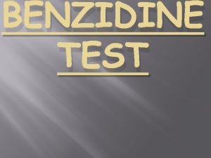 Benzadine test