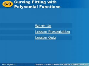 Curve Fitting with Curving Fitting 6 9 Polynomial