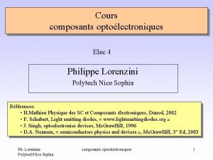 Cours composants optolectroniques Elec 4 Philippe Lorenzini Polytech