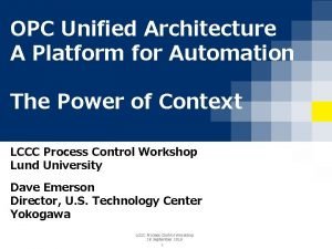 Open platform communications unified architecture