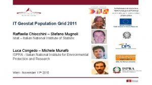 IT Geostat Population Grid 2011 Raffaella Chiocchini Stefano