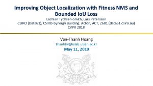 Improving Object Localization with Fitness NMS and Bounded