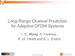 LongRange Channel Prediction for Adaptive OFDM Systems I LongRange Channel Prediction for Adaptive OFDM Systems I