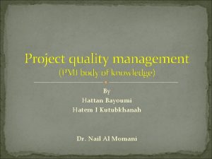 Pmi quality management