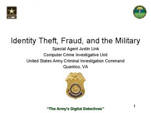 Identity Theft Fraud and the Military Special Agent