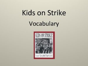 Strike vocabulary Strike vocabulary