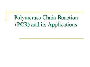 Application of pcr