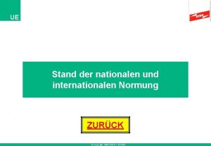 UE Stand der nationalen und internationalen Normung ZURCK