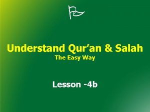 Quran and salah the easy way Quran and salah the easy way