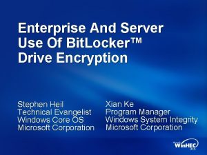 Enterprise And Server Use Of Bit Locker Drive