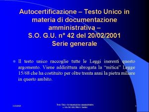 Autocertificazione Testo Unico in materia di documentazione amministrativa