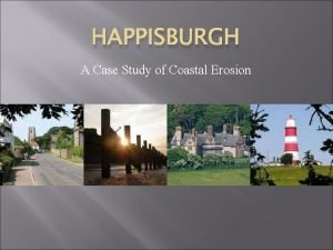 Happisburgh erosion case study