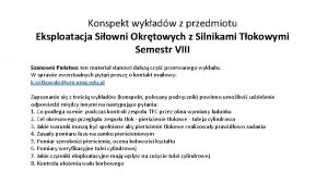 Konspekt wykadw z przedmiotu Eksploatacja Siowni Okrtowych z