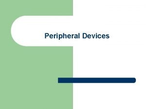 Peripheral drivers