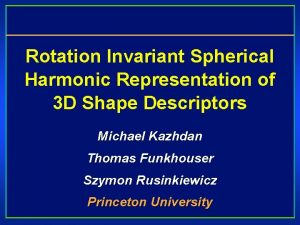 Spherical harmonics rotation invariant