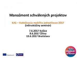 Manament schvlench projektov KA 1 Vzdelvacia mobilita jednotlivcov