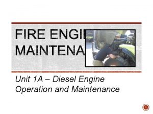 Unit 1 A Diesel Engine Operation and Maintenance