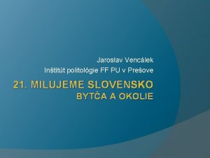 Jaroslav Venclek Intitt politolgie FF PU v Preove