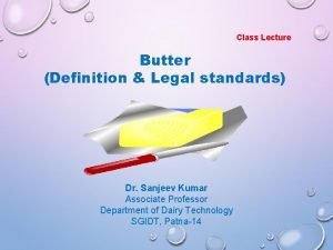 Fssai standards for butter