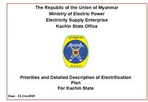 The Republic of the Union of Myanmar Ministry