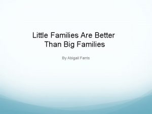 Big families vs small families