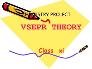 Vsepr theory class 11 chemistry