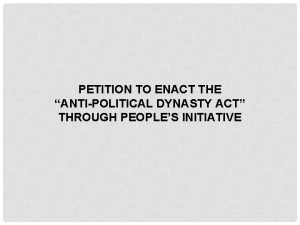 Anti political dynasty act