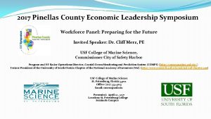 2017 Pinellas County Economic Leadership Symposium Workforce Panel