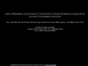 Ratio of Metastatic Lymph Nodes to Total Number