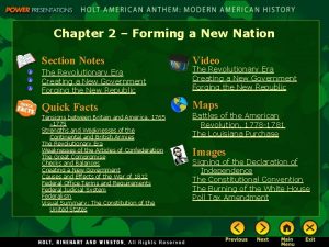 Chapter 2 Forming a New Nation Section Notes