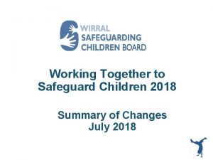 Working together to safeguard children 2020 Working together to safeguard children 2020