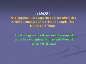 A 156354 Dveloppement des capacits des membres des