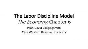 Labor discipline model