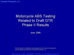 Dynamic Research Inc Motorcycle ABS Testing Related to