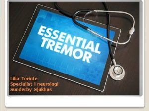 Essentiell tremor