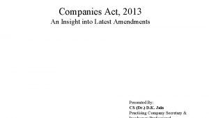 Companies Act 2013 An Insight into Latest Amendments