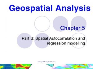 Chapter 5 Part B Spatial Autocorrelation and regression