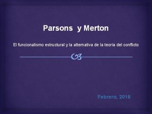 Estructural funcionalismo de parsons y merton