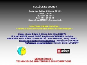 COLLGE LE SOURDY Route des Sables dOlonne BP