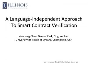 A LanguageIndependent Approach To Smart Contract Verification Xiaohong