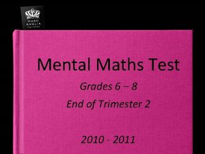 Mental Maths Test Grades 6 8 End of